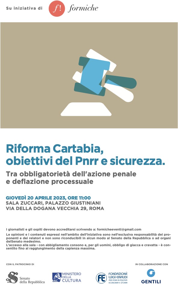 Riforma Cartabia, obiettivi del Pnrr e sicurezza. Tra obbligatorietà dell'azione penale e deflazione processuale